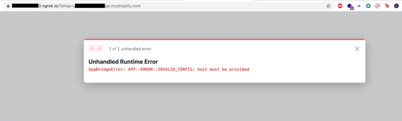 Screenshot of unhandled runtime error: AppBridgeError: APP::ERROR::INVALID_CONFIG: host must be provided